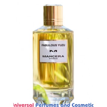 Our impression of Fabulous Yuzu Mancera for Unisex Premium Perfume Oil (6251) 